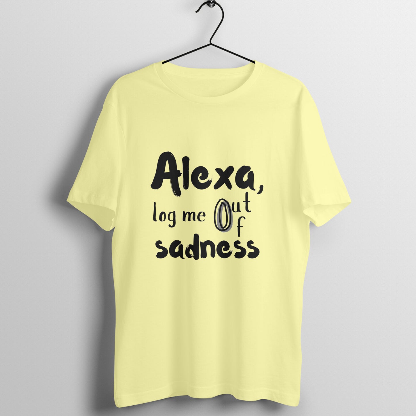 Alexa Log me out of sadness Tee