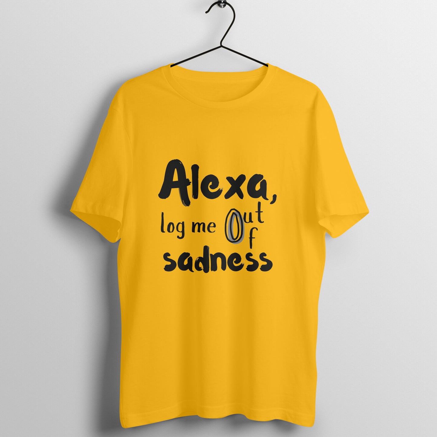 Alexa Log me out of sadness Tee